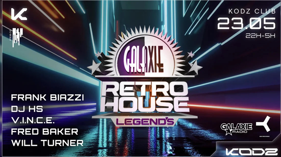 KODZ X GALAXIE RÉTRO HOUSE LEGEND’S : FRANK BIAZZI & MORE