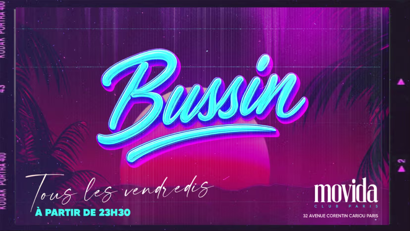 Bussin - Soiree Hip Hop & Afrobeat